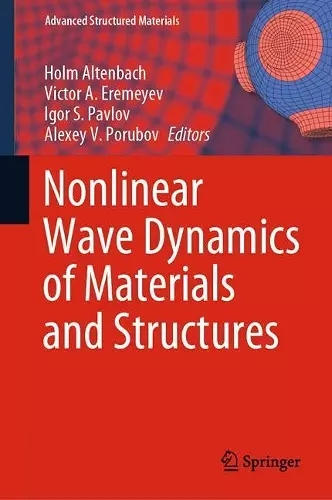 Nonlinear Wave Dynamics of Materials and Structures cover