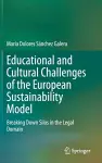 Educational and Cultural Challenges of the European Sustainability Model cover