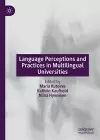 Language Perceptions and Practices in Multilingual Universities cover