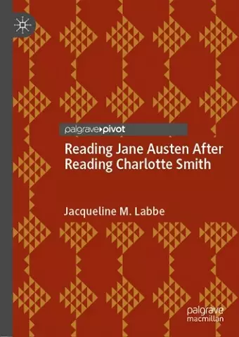 Reading Jane Austen After Reading Charlotte Smith cover