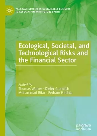 Ecological, Societal, and Technological Risks and the Financial Sector cover