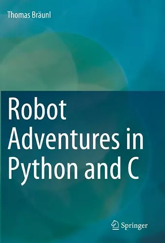 Robot Adventures in Python and C cover