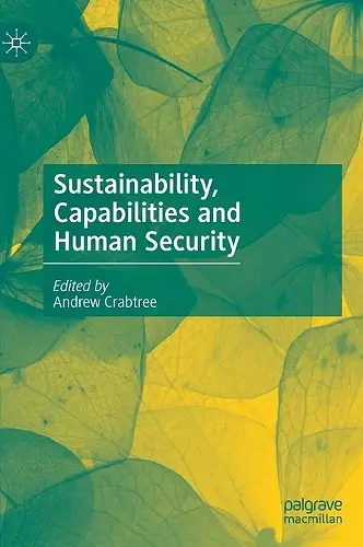 Sustainability, Capabilities and Human Security cover