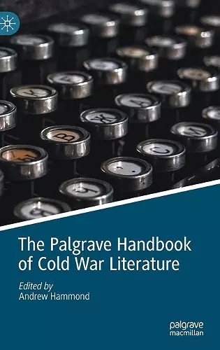 The Palgrave Handbook of Cold War Literature cover