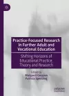 Practice-Focused Research in Further Adult and Vocational Education cover