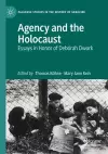 Agency and the Holocaust cover