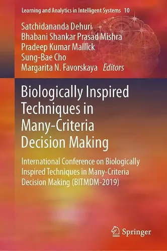 Biologically Inspired Techniques in Many-Criteria Decision Making cover