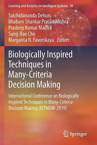 Biologically Inspired Techniques in Many-Criteria Decision Making cover