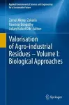 Valorisation of Agro-industrial Residues – Volume I: Biological Approaches cover