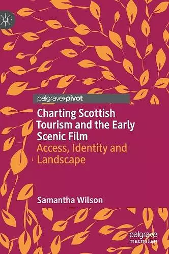 Charting Scottish Tourism and the Early Scenic Film cover