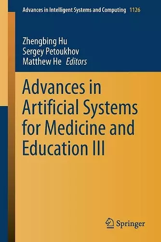 Advances in Artificial Systems for Medicine and Education III cover