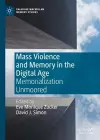 Mass Violence and Memory in the Digital Age cover
