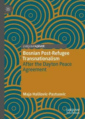 Bosnian Post-Refugee Transnationalism cover