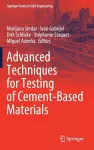 Advanced Techniques for Testing of Cement-Based Materials cover