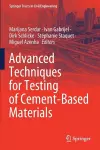 Advanced Techniques for Testing of Cement-Based Materials cover