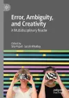 Error, Ambiguity, and Creativity cover