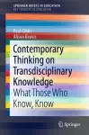 Contemporary Thinking on Transdisciplinary Knowledge cover
