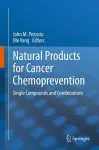 Natural Products for Cancer Chemoprevention cover