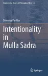 Intentionality in Mulla Sadra cover