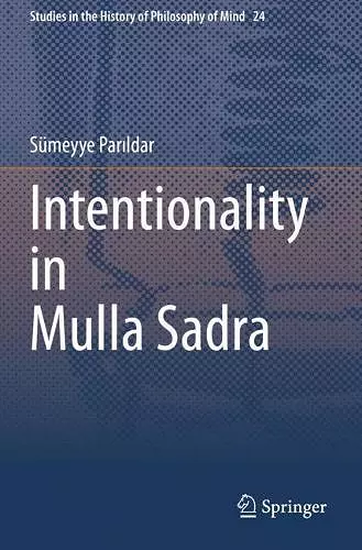 Intentionality in Mulla Sadra cover