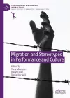 Migration and Stereotypes in Performance and Culture cover