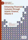 Enhancing Financial Inclusion through Islamic Finance, Volume II cover