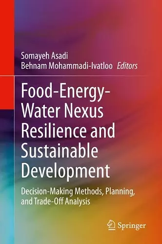 Food-Energy-Water Nexus Resilience and Sustainable Development cover