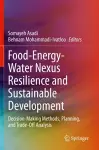 Food-Energy-Water Nexus Resilience and Sustainable Development cover