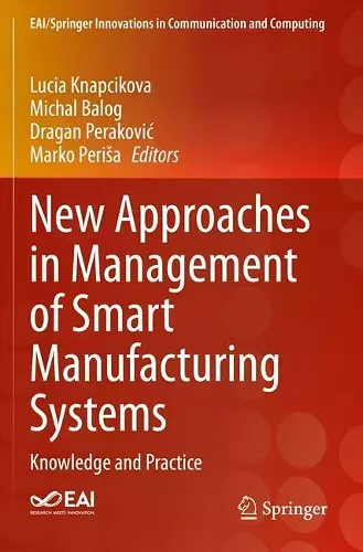 New Approaches in Management of Smart Manufacturing Systems cover