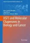 HSF1 and Molecular Chaperones in Biology and Cancer cover