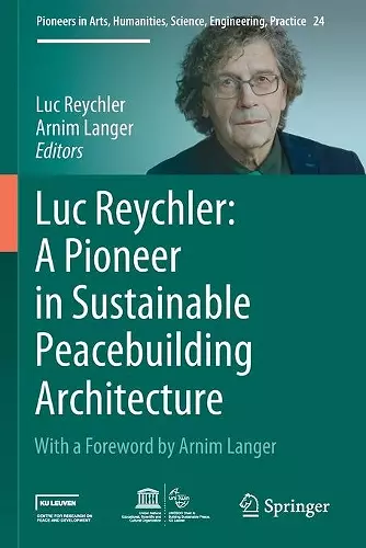 Luc Reychler: A Pioneer in Sustainable Peacebuilding Architecture cover