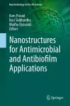 Nanostructures for Antimicrobial and Antibiofilm Applications cover