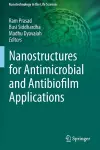 Nanostructures for Antimicrobial and Antibiofilm Applications cover