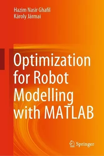 Optimization for Robot Modelling with MATLAB cover