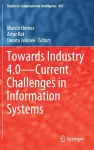 Towards Industry 4.0 — Current Challenges in Information Systems cover