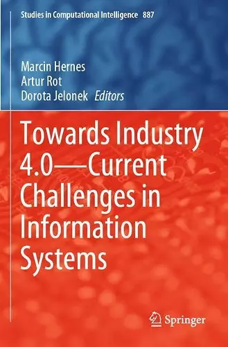 Towards Industry 4.0 — Current Challenges in Information Systems cover
