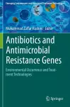 Antibiotics and Antimicrobial Resistance Genes cover