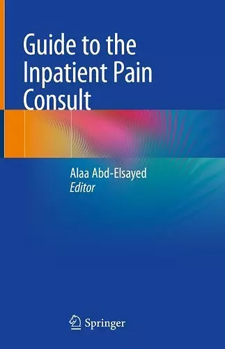 Guide to the Inpatient Pain Consult cover