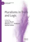 Pluralisms in Truth and Logic cover