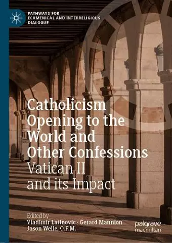 Catholicism Opening to the World and Other Confessions cover