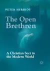 The Open Brethren: A Christian Sect in the Modern World cover
