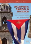 Decolonizing Theology in Revolution cover
