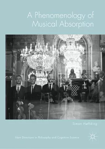 A Phenomenology of Musical Absorption cover
