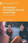 Storytelling in Participatory Arts with Young People cover