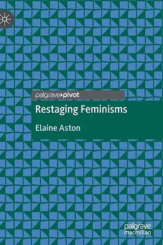 Restaging Feminisms cover