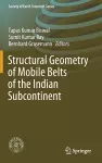 Structural Geometry of Mobile Belts of the Indian Subcontinent cover