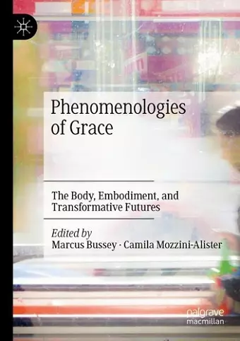 Phenomenologies of Grace cover