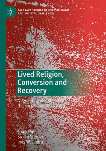 Lived Religion, Conversion and Recovery cover