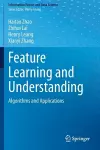 Feature Learning and Understanding cover