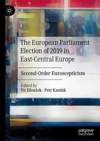 The European Parliament Election of 2019 in East-Central Europe cover